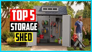 Top 5 Best Storage Shed in 2024 [upl. by Cristina550]