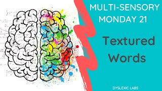 multisensory teaching approach dyslexia  Textured Words [upl. by Eolhc]