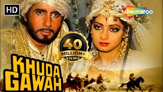 Khuda Gawah HD  Amitabh Bachchan  Sridevi  Nagarjuna  Hindi Full Movie [upl. by Akiemahs238]