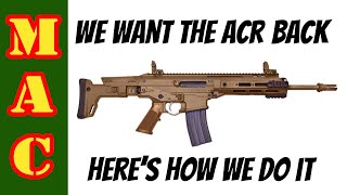 Lets get the Bushmaster ACR back Franklin Armory can do this [upl. by Sonitnatsnok]