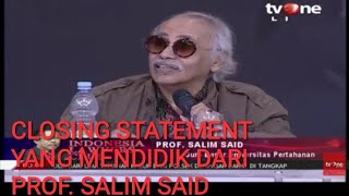 ILC BPIP  CLOSING STATEMENT CERDAS PROF SALIM SAID [upl. by Suixela]