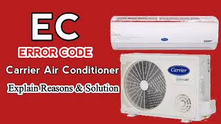 Carrier Air Coditioner EC Error Code  Air Conditioner Repair Near Me  How do I fix EC error in AC [upl. by Ahgem301]