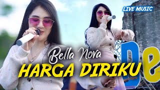 Bella Nova  Harga Diriku Live Music [upl. by Annaoi]