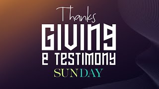 03112024 THANKSGIVING AND TESTIMONY SUNDAY  With Prophet Clear Malisa [upl. by Halstead]