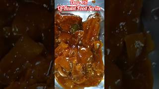 Finally Menu ChangeDay26 Of Hostel Food Series food newmenu shorts ytshorts hostellife fav [upl. by Ahsait]