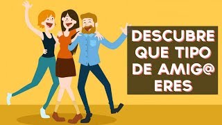 ¿Qué tipo de amigo eres  Test Divertidos [upl. by Adnuahsar]