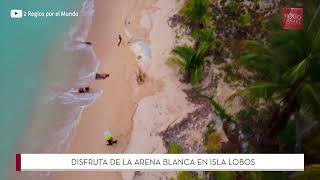 Arena Blanca en Isla Lobos Veracruz MéxicoViBE [upl. by Ahsitel660]