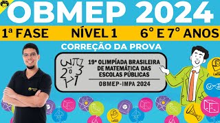 🟡 CORREÇÃO OBMEP 2024  1ª FASE  NIVEL 1  6° E 7° ANOS [upl. by Otrebogad]