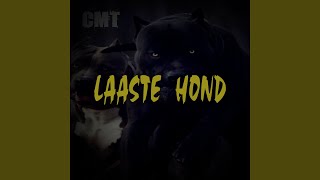 Laaste Hond [upl. by Vivianna577]