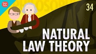 Natural Law Theory Crash Course Philosophy 34 [upl. by Airdnekal]