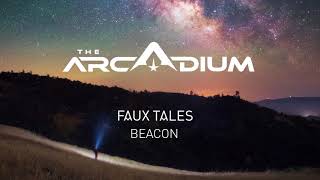 Faux Tales  Beacon [upl. by Titos]