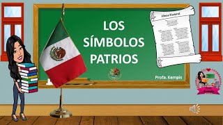 Los símbolos patrios [upl. by Luba140]