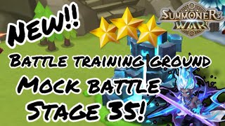 NewBattle Training Ground Guide Mock Battle Stage 35 ⭐️⭐️⭐️ Summoners war UPDATE 2023 [upl. by Eiralih]