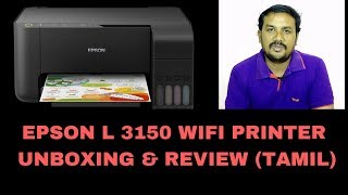 EPSON L 3150 UNBOXING amp REVIEW TAMIL [upl. by Adnawak684]