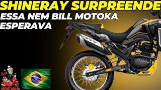 Shineray SURPREENDE essa nem Bill Motoka esperava [upl. by Euqinad]