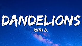 Ruth B  Dandelions Lyrics Slowed  Reverb [upl. by Landers780]