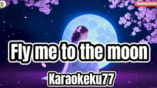 Fly me to the moon karaoke acoustic version [upl. by Anatnahs937]