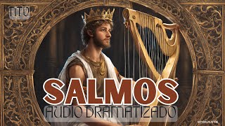 SALMOS  Biblia HABLADA Y DRAMATIZADA NTV [upl. by Whitaker]