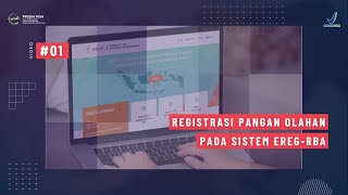 TEASER ELearning Registrasi Pangan Olahan pada Sistem EREGRBA Badan POM [upl. by Eiramlehcar]