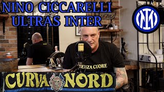 TAGLIO CORTO PRESENTA NINO CICCARELLI STORICO FONDATORE DEI VIKING DELL INTER UNA VITA DA ULTRAS [upl. by Pammi]