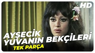 Ayşecik Yuvanın Bekçileri  Eski Türk Filmi Tek Parça [upl. by Bower967]