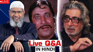 🔴LIve Indian actor Shakti Kapoor and Dr Zakir Naik face to face [upl. by Ahcsrop]