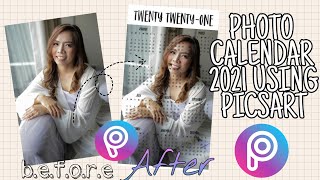 HOW TO MAKE PHOTO CALENDAR 2021 USING PICSART [upl. by Ednalrym798]