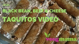 Vegan Black Bean Beef amp Cheese Taquitos [upl. by Purcell]