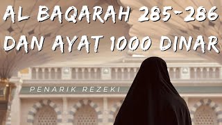 AL BAQARAH 285286 dan Ayat 1000 Dinar  Vee Tyas [upl. by Bittencourt]