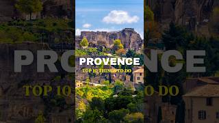 Top 10 Things to do in Provence France  Provence Travel shorts provence france travel [upl. by Lehar]