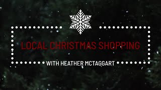 Local Christmas Shopping in Markdale amp Flesherton w Heather McTaggart  Century 21 In Studio Realty [upl. by Kciredor300]