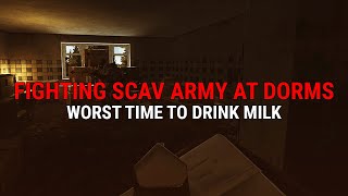 Fighting Scav Army At DORMS  Escape from Tarkov [upl. by Rosane]