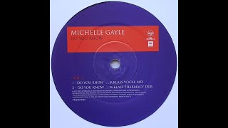 Michelle Gayle  Do You Know KKlass Pharmacy Dub [upl. by Heigl]