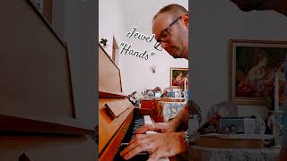 Jewel  Hands piano [upl. by Dasie]