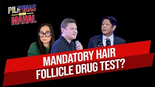 REPLAY Mandatory hair follicle drug test  Pilipinas Nating Mahal  August 16 2024 [upl. by Lednem]