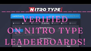 How I got Verified on Nitro Type Leaderboards Convo with the creator of the leaderboards [upl. by Erkan]