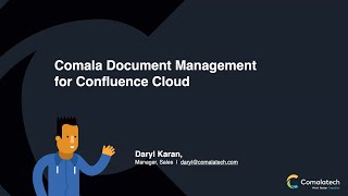 Comala Document Management for Confluence Cloud  Webinar [upl. by Ailesor240]