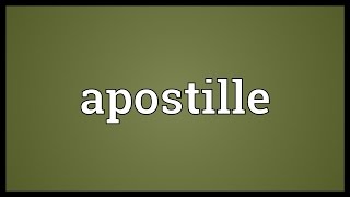 Apostille Meaning [upl. by Nedrah]