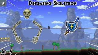 Defeating Skeletron  Terraria Ep 4 [upl. by Dulcle127]