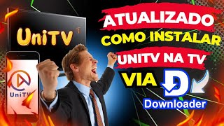 NOVO MÉTODO COMO INSTALAR UNITV NA SMART TV ANDROID E TV BOX VIA DOWNLOADER É BOM VALE A PENA [upl. by Ethel]