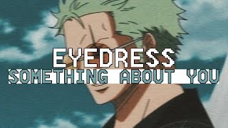 Eyedress  Dent May  Something About You Lirik Lagu Terjemahan [upl. by Sioux182]