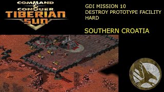 Tiberian Sun GDI Mission 10 Destroy Prototype Facility Hard  Southern Croatia [upl. by Nymsaj]