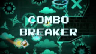 Combo Breaker by Fridge Insane  Geometry Dash 19 [upl. by Nitnert837]