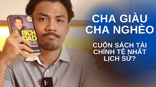 Review Cha giàu Cha nghèo  Cuốn sách tài chính tệ nhất mà tôi từng đọc [upl. by Adao533]