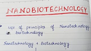 Nanobiotechnology Introduction [upl. by Brendon548]