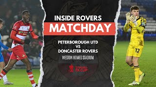 Inside Rovers Matchday  Peterborough A FA Cup [upl. by Einor]