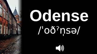 🇩🇰 How to pronounce Odense [upl. by Ledeen]