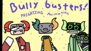 Bully busters  Phighting animation [upl. by Ehttam]