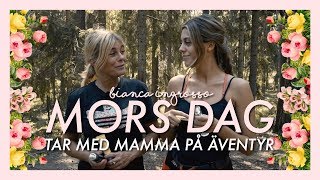 MORS DAG  TAR MED MAMMA PÅ ÄVENTYR [upl. by Aicirpac951]