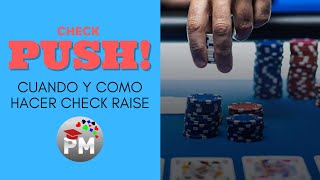 Cómo identificar el momento perfecto para hacer un Chek Raise  Pokermagia escuela de poker online [upl. by Crista]